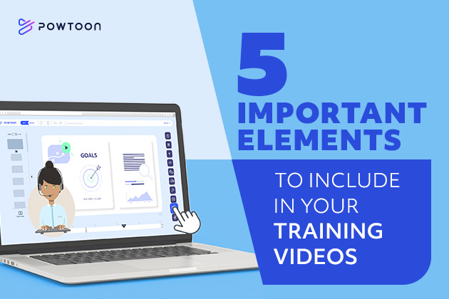 5 Important Elements to Include in Your Training Videos