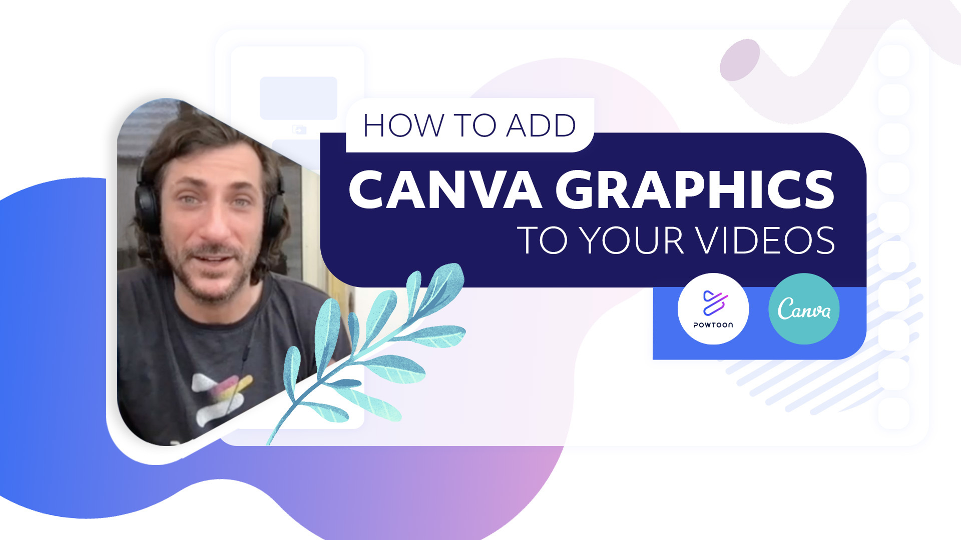 How to add canva graphics to your videos