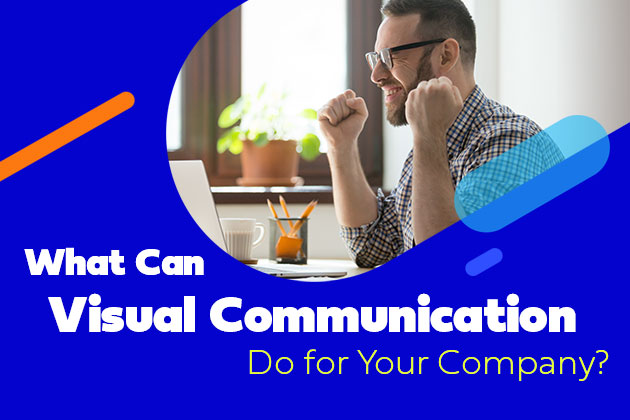 What-Can-Visual-Communication-Do-for-Your-Company-Blog
